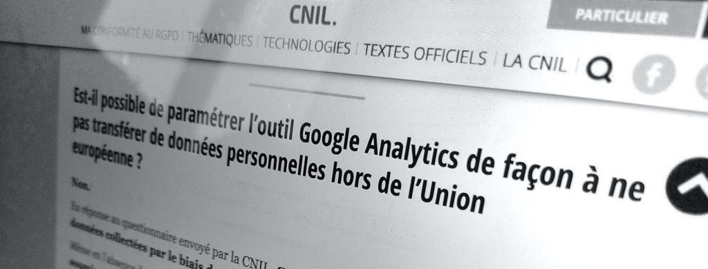 Site web de la CNIL. Est-il possible de paramétrer l’outil Google Analytics de façon à ne pas transférer de données personnelles hors de l Union européenne ?
Non.